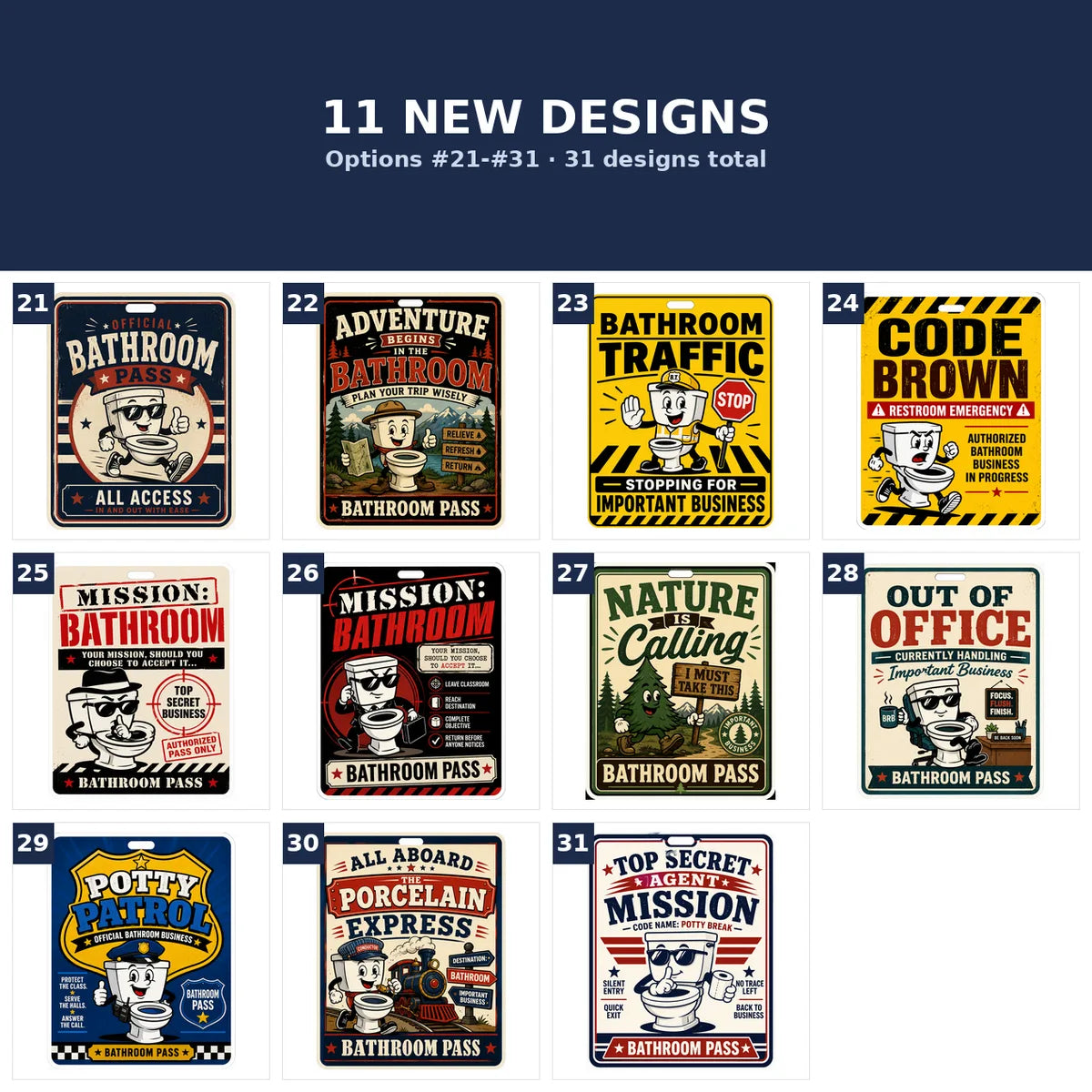 New bathroom / hall pass designs, options 21-31